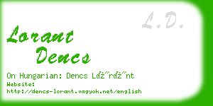 lorant dencs business card